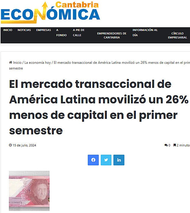 El mercado transaccional de Amrica Latina moviliz un 26% menos de capital en el primer semestre